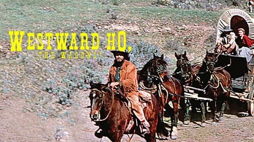Westward Ho, The Wagons! still