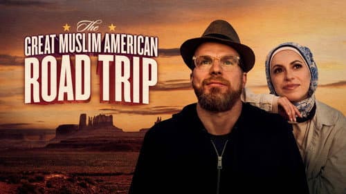 The Great Muslim American Road Trip still