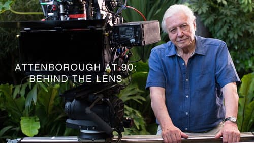Attenborough at 90: Behind the Lens still