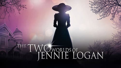 The Two Worlds of Jennie Logan still