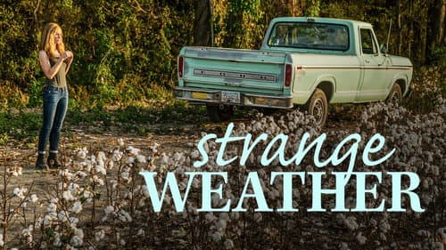 Strange Weather still