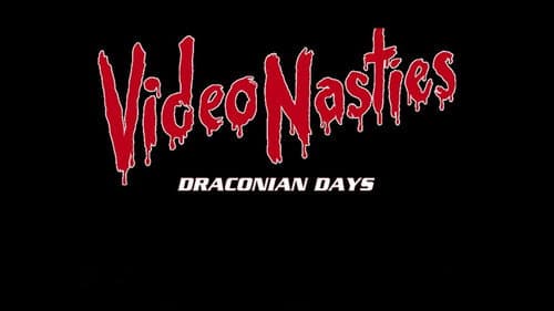 Video Nasties: Draconian Days still