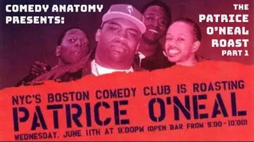 The Patrice O'Neal Roast still