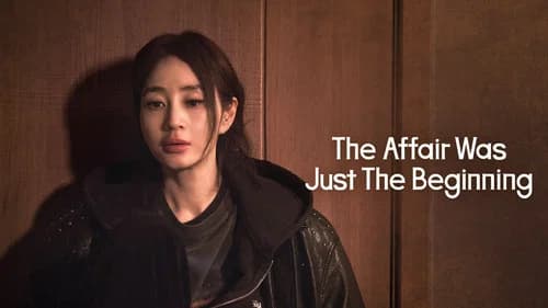 The Affair Was Just the Beginning still