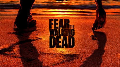 Fear the Walking Dead still
