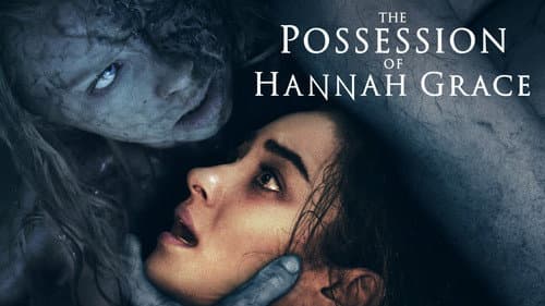 The Possession of Hannah Grace still