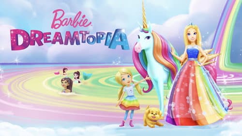 Barbie: Dreamtopia still