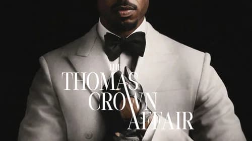The Thomas Crown Affair still