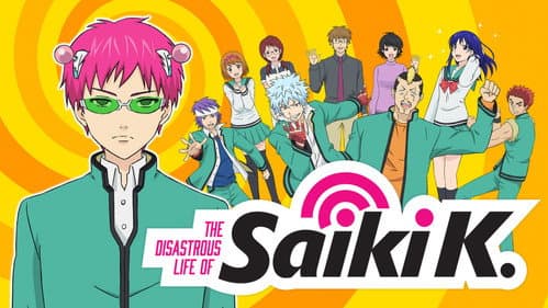 The Disastrous Life of Saiki K. still