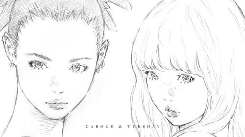 CAROLE & TUESDAY still
