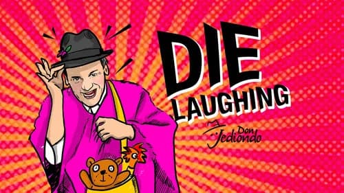 Don Jediondo: Die Laughing still