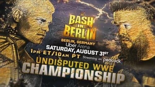 WWE Bash in Berlin still