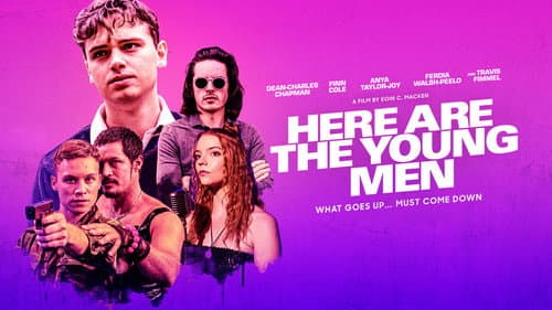 Here Are the Young Men still