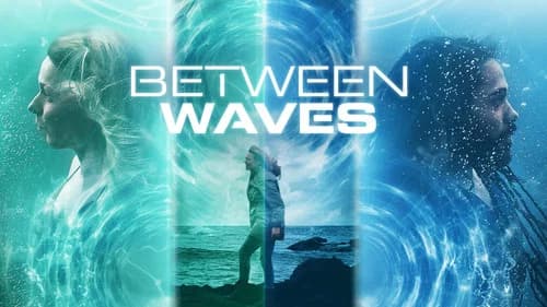Between Waves still