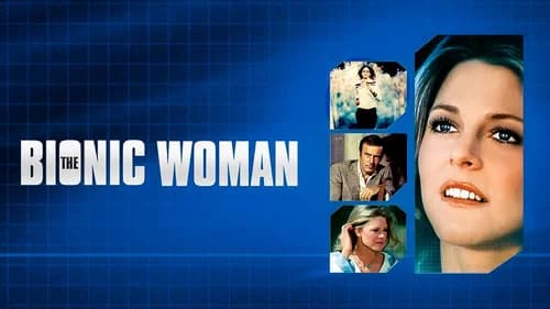 The Bionic Woman still
