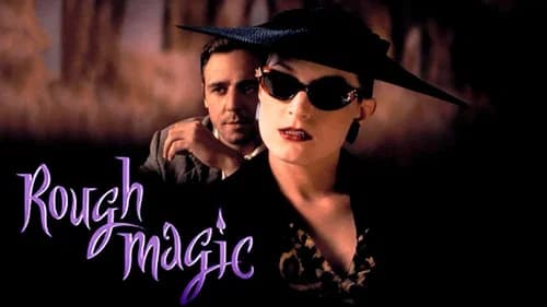 Rough Magic still