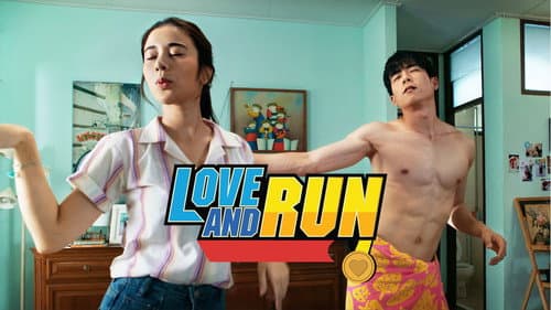 Love and Run still