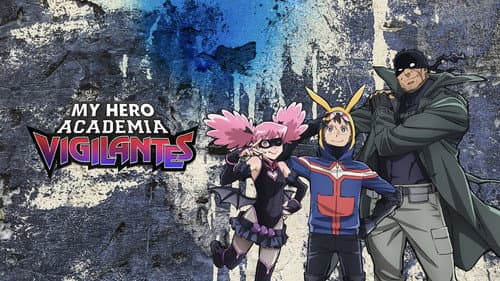 My Hero Academia: Vigilantes still