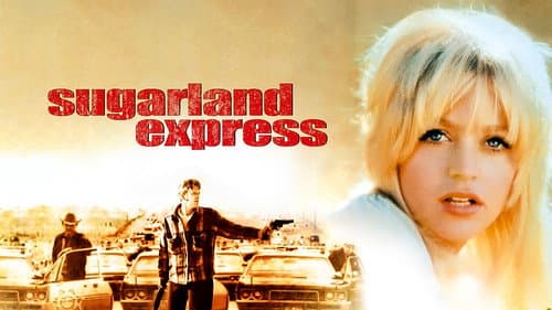 The Sugarland Express still