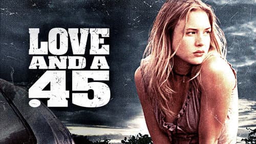 Love and a .45 still