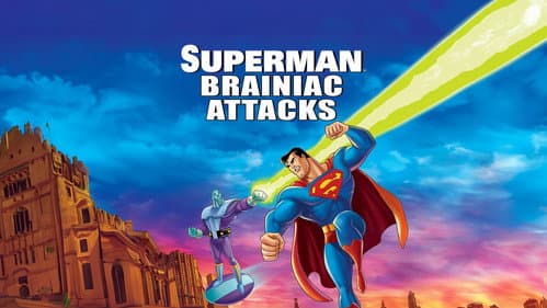 Superman: Brainiac Attacks still