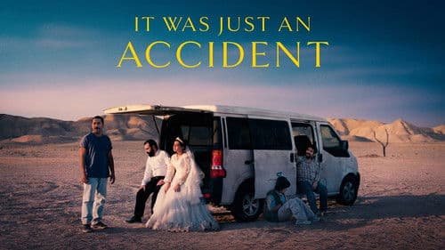 It Was Just an Accident still