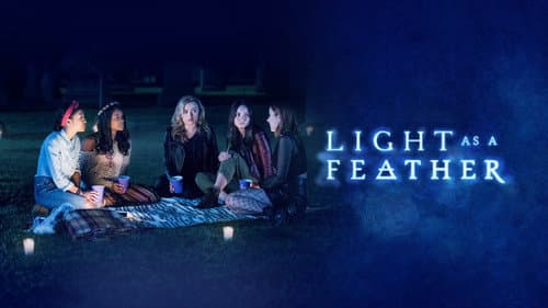 Light as a Feather still