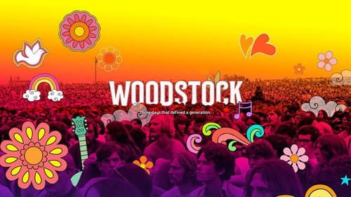 Woodstock: Three Days That Defined a Generation still