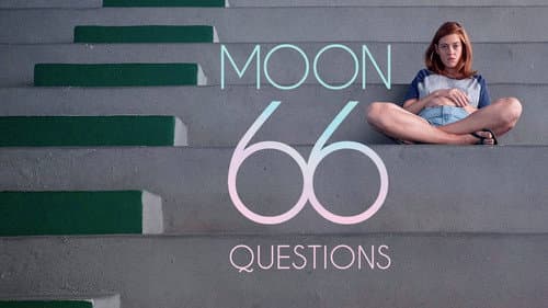 Moon, 66 Questions still