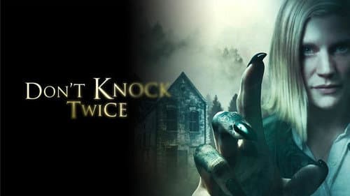 Don't Knock Twice still