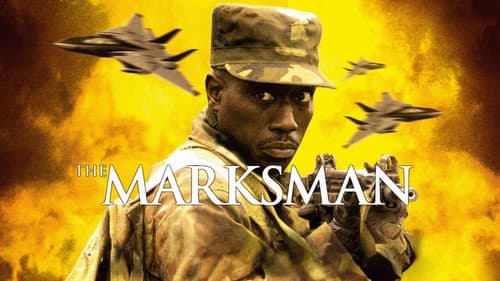 The Marksman still