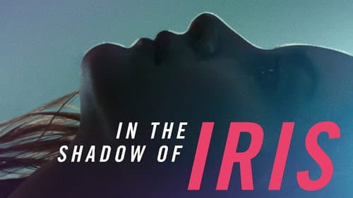 In the Shadow of Iris still