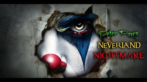 Peter Pan's Neverland Nightmare still