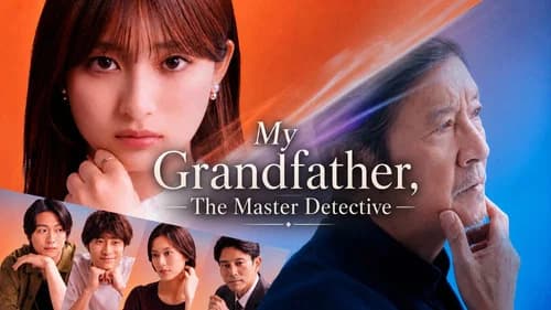 My Grandfather, the Master Detective still