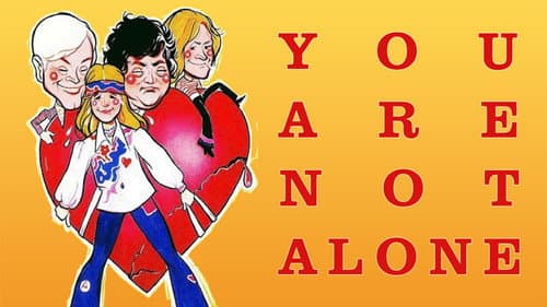 You Are Not Alone still