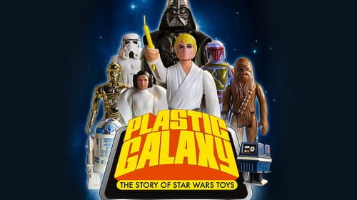 Plastic Galaxy: The Story of Star Wars Toys still
