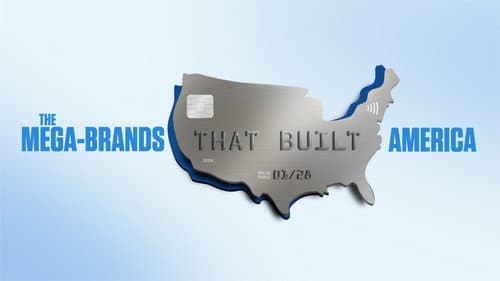 The Mega-Brands That Built America still