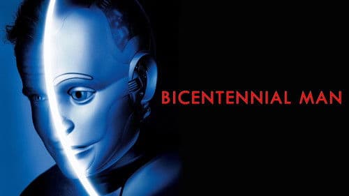 Bicentennial Man still