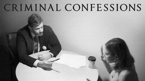 Criminal Confessions still