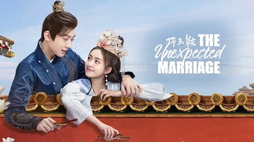 The Unexpected Marriage still