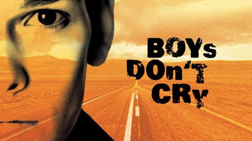 Boys Don't Cry still