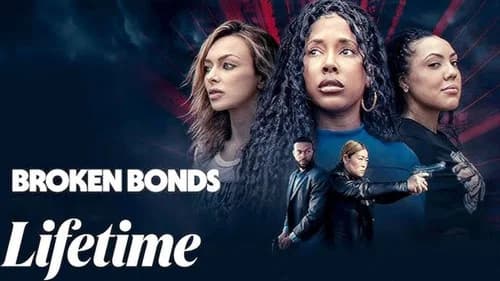 Broken Bonds still