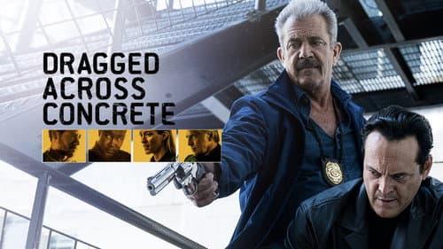 Dragged Across Concrete still