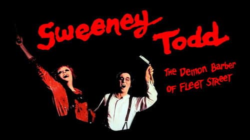 Sweeney Todd: The Demon Barber of Fleet Street still
