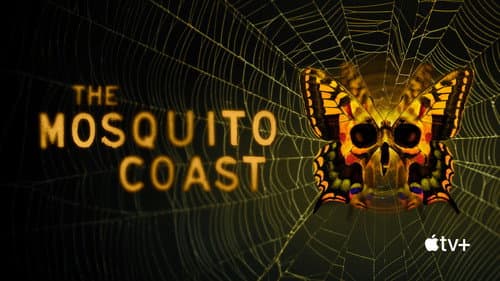 The Mosquito Coast still