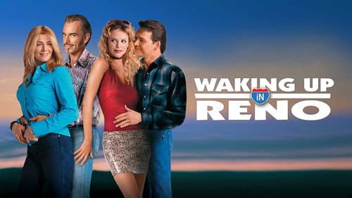 Waking Up in Reno still