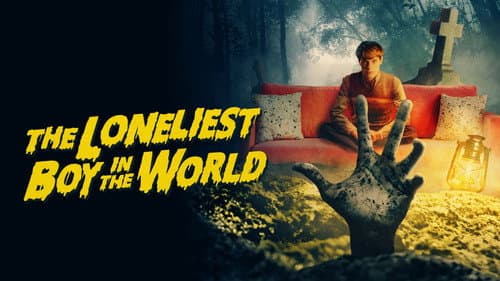 The Loneliest Boy in the World still