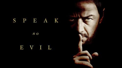 Speak No Evil still
