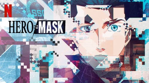Hero Mask still