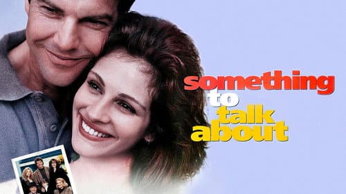 Something to Talk About still